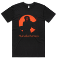 Mahalia Barnes | Unisex T Shirt